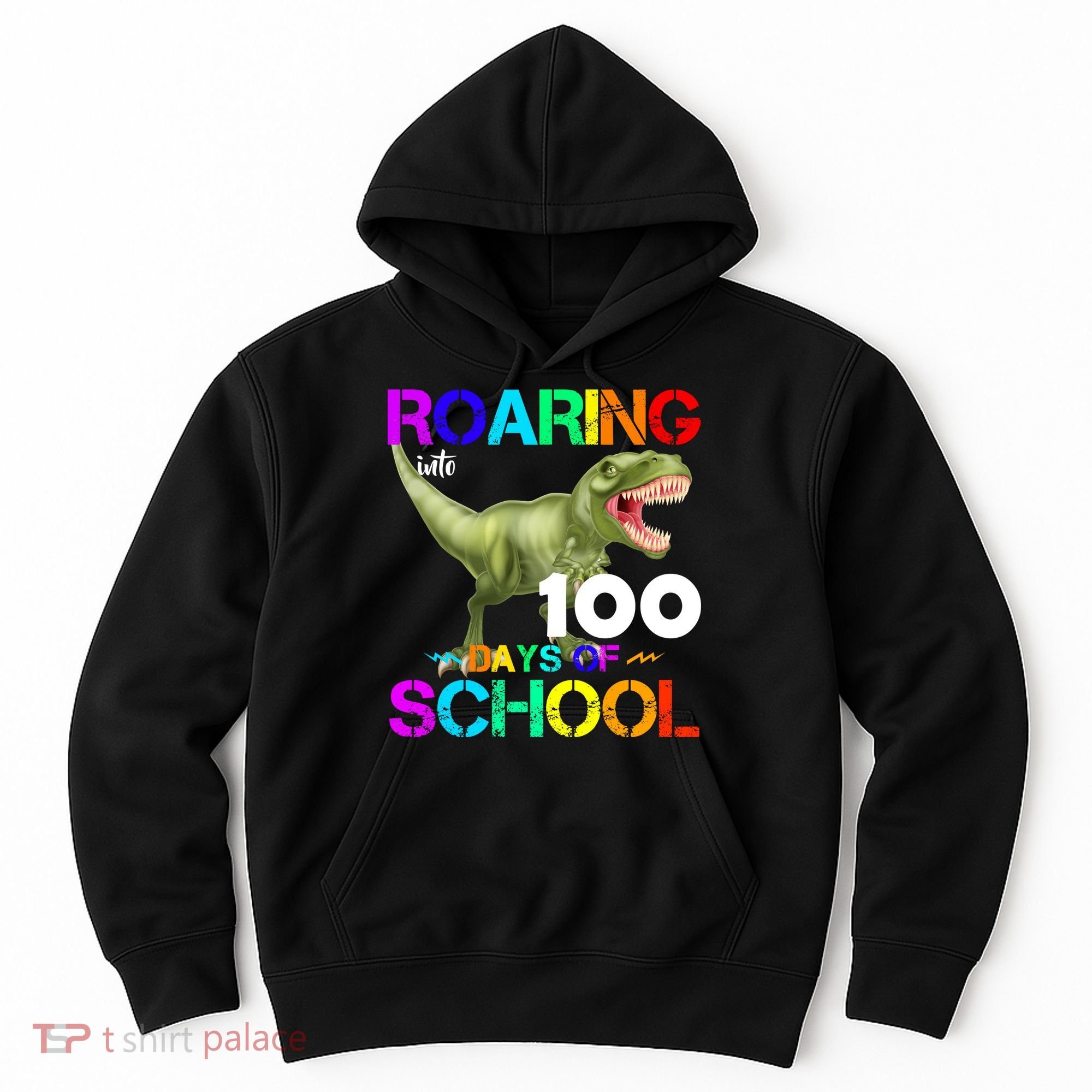 Roaring Into 100 Days Of School Hoodie