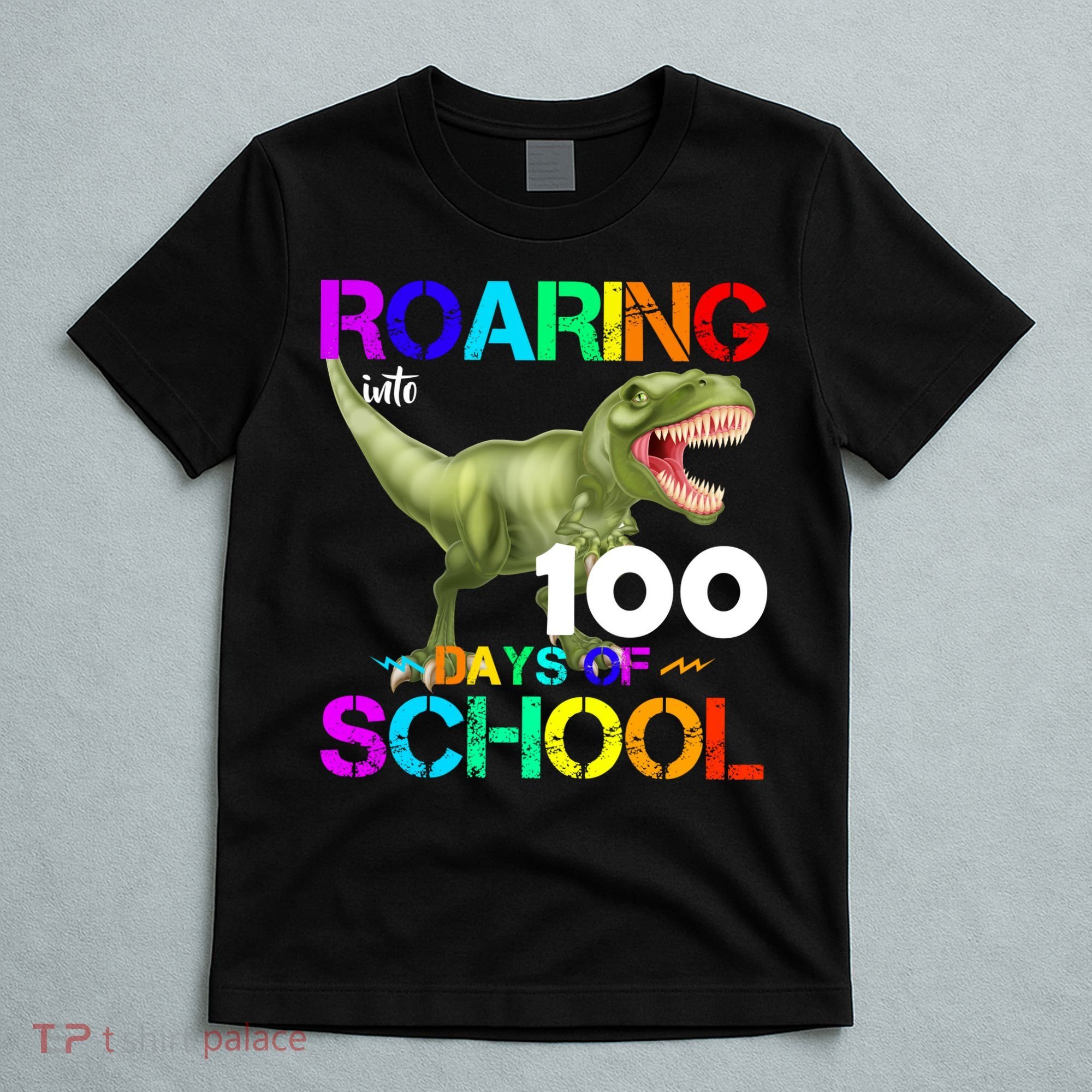 Roaring Into 100 Days Of School T-Shirt