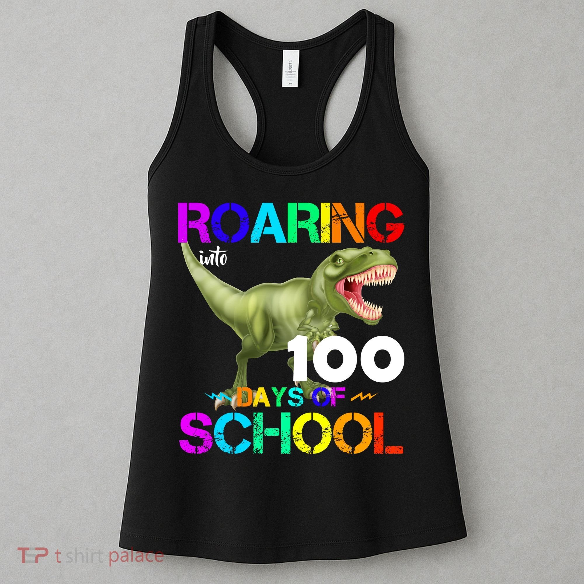 Roaring Into 100 Days Of School Women's Tank Top