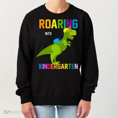Roaring Into Kindergarten Women's Sweatshirt