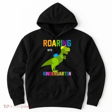Roaring Into Kindergarten Hoodie