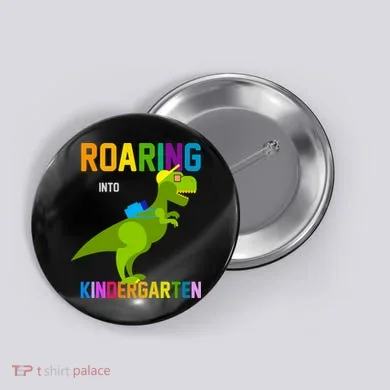 Roaring Into Kindergarten Button