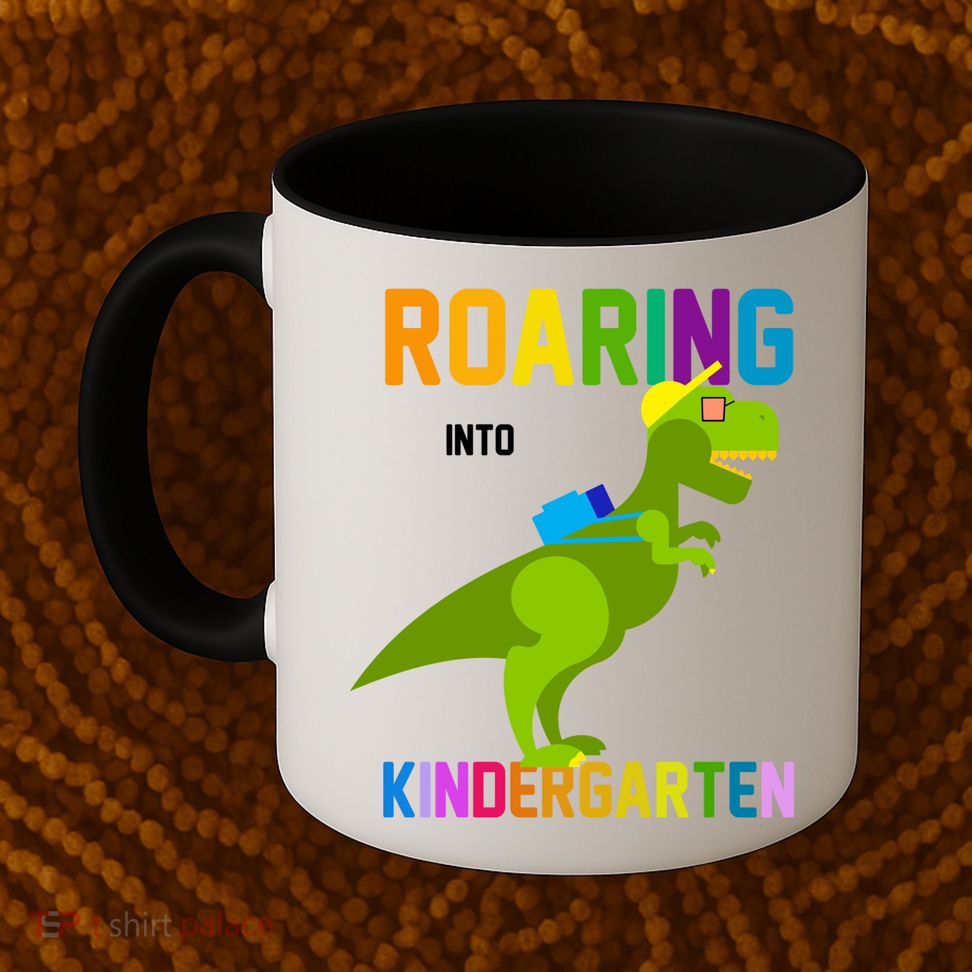 Roaring Into Kindergarten Coffee Mug