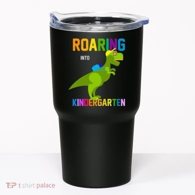 Roaring Into Kindergarten Tumbler