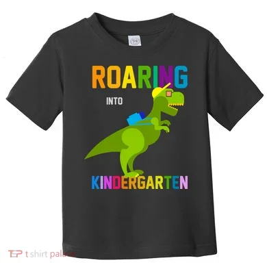 Roaring Into Kindergarten Toddler T-Shirt