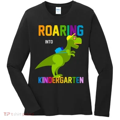 Roaring Into Kindergarten Women's Long Sleeve Shirt