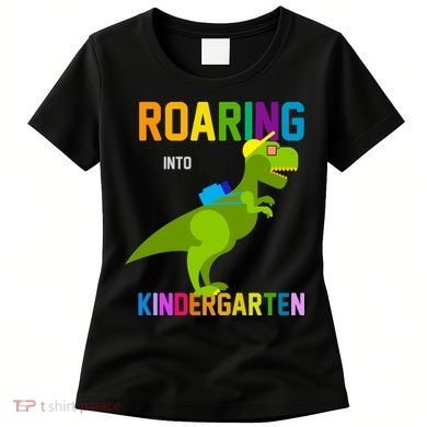 Roaring Into Kindergarten Women's T-Shirt