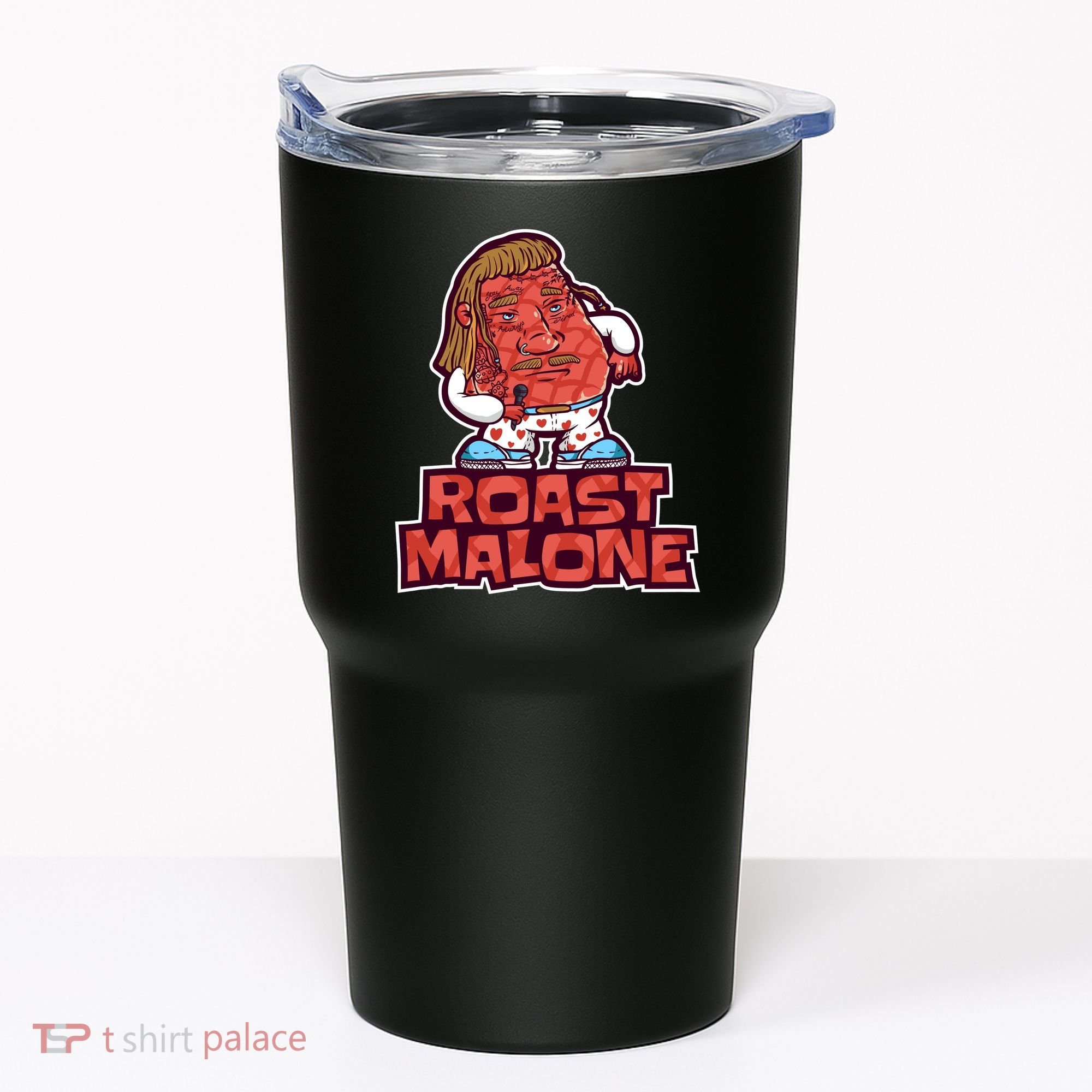 Roast Malone Tumbler