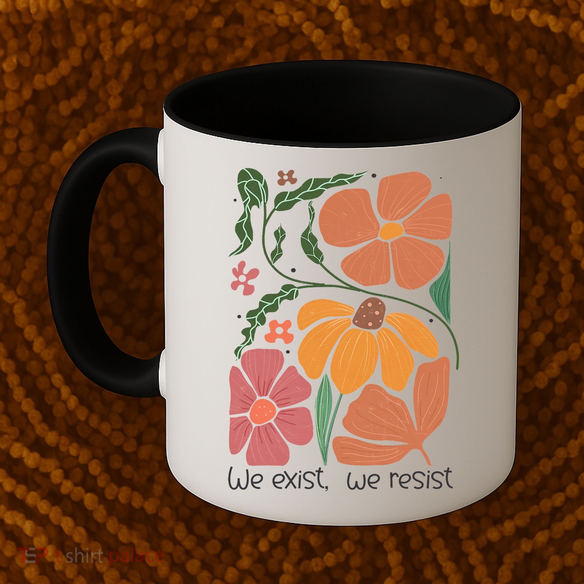 Retro Orange Blooms Groovy Floral We Exist We Resist Coffee Mug