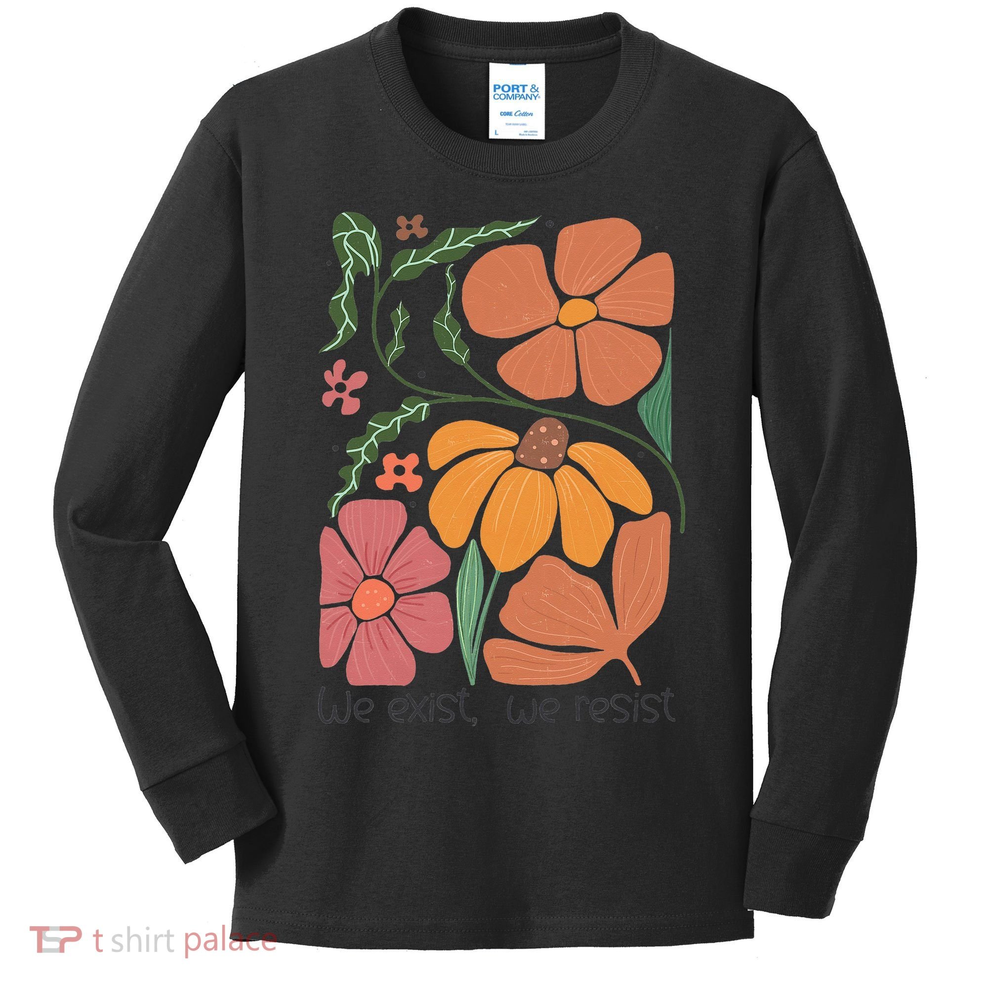 Retro Orange Blooms Groovy Floral We Exist We Resist Kids Long Sleeve Shirt