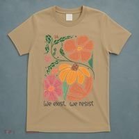 Retro Orange Blooms Groovy Floral We Exist We Resist T-Shirt thumb 5