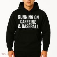 Running On Coffee And Baseball Caffeine Lover Hoodie thumb 2