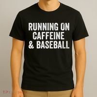 Running On Coffee And Baseball Caffeine Lover T-Shirt thumb 3