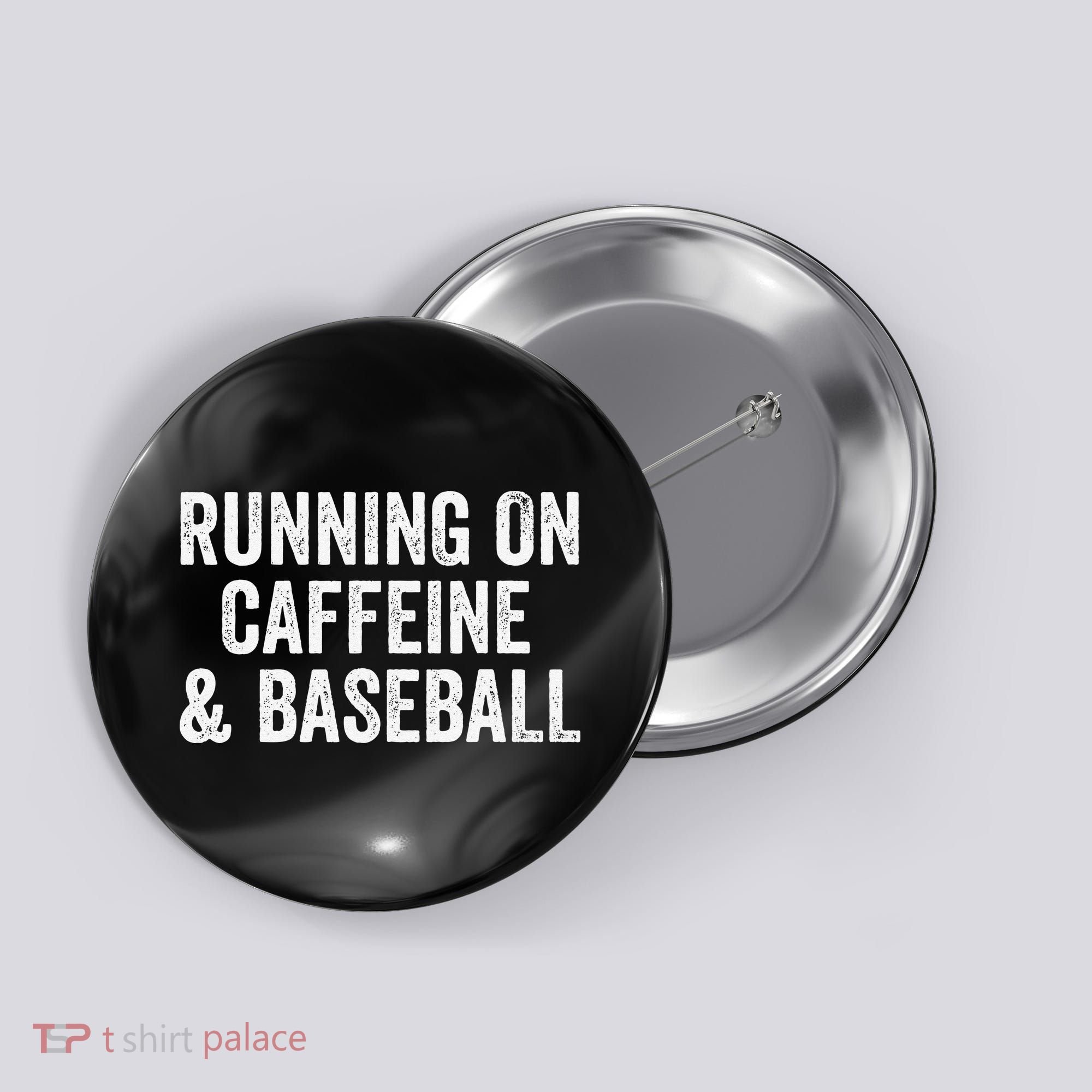 Running On Coffee And Baseball Caffeine Lover Button