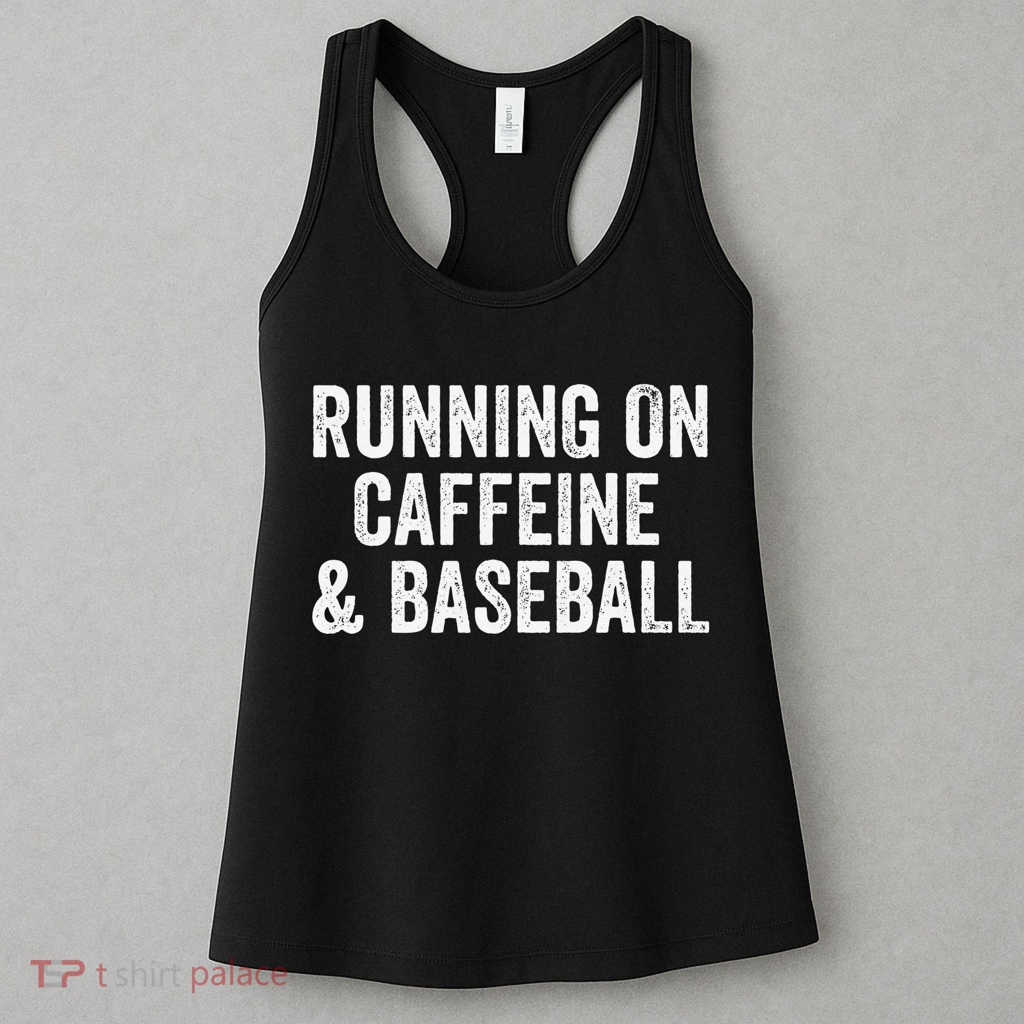 Running On Coffee And Baseball Caffeine Lover Women's Tank Top