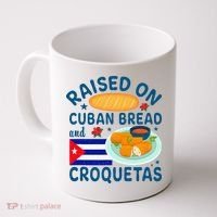 Raised On Cuban Bread And Croquetas Cuba Cuban Coffee Mug thumb 0