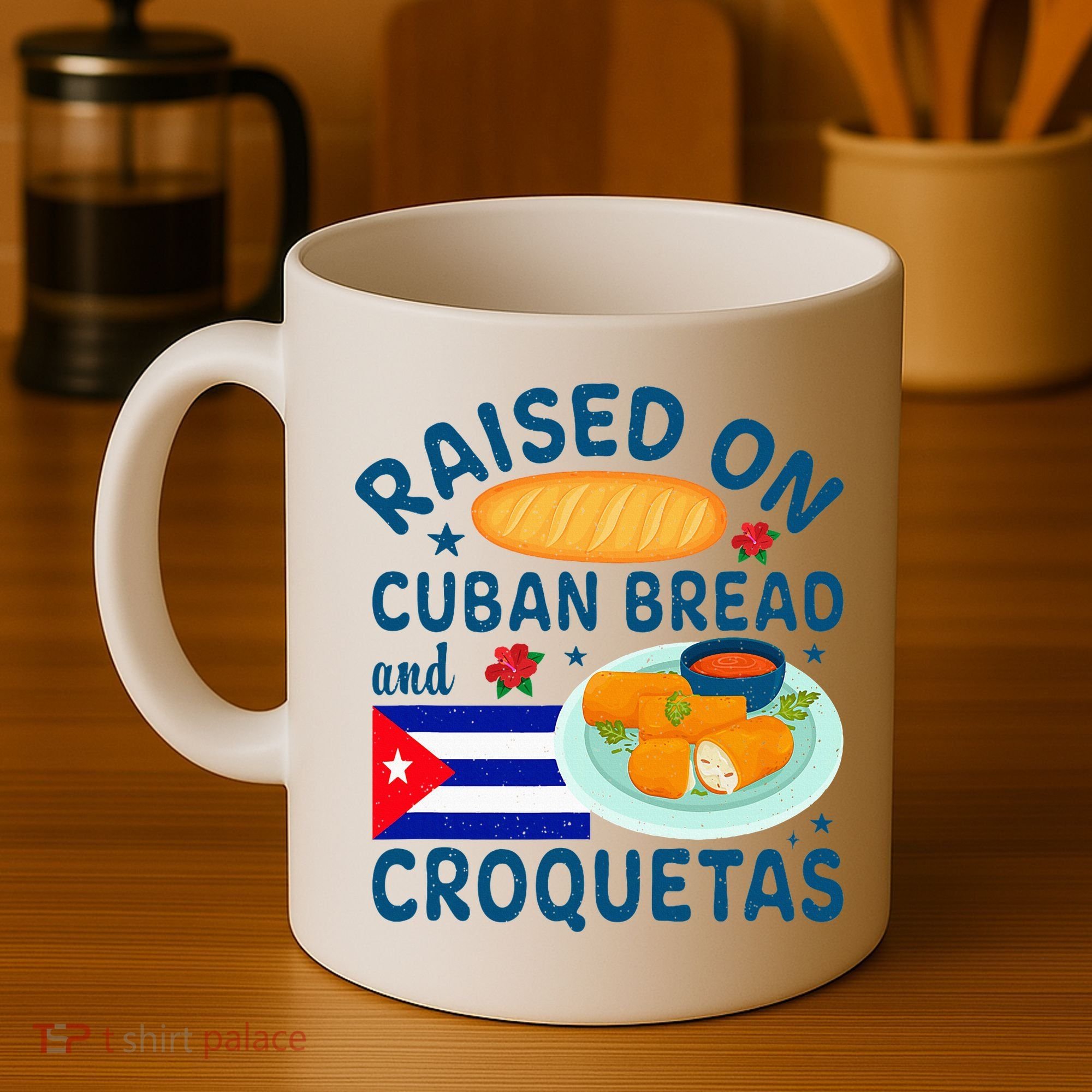 Raised On Cuban Bread And Croquetas Cuba Cuban Coffee Mug
