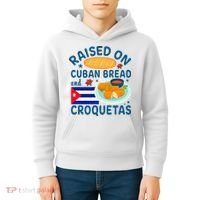 Raised On Cuban Bread And Croquetas Cuba Cuban Kids Hoodie thumb 4