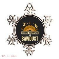 Running On Caffeine And Sawdust Carpenters Job Carpenter Ornament thumb 0