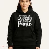 Running On Caffeine And Panic Hoodie thumb 5