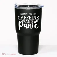 Running On Caffeine And Panic Tumbler thumb 0