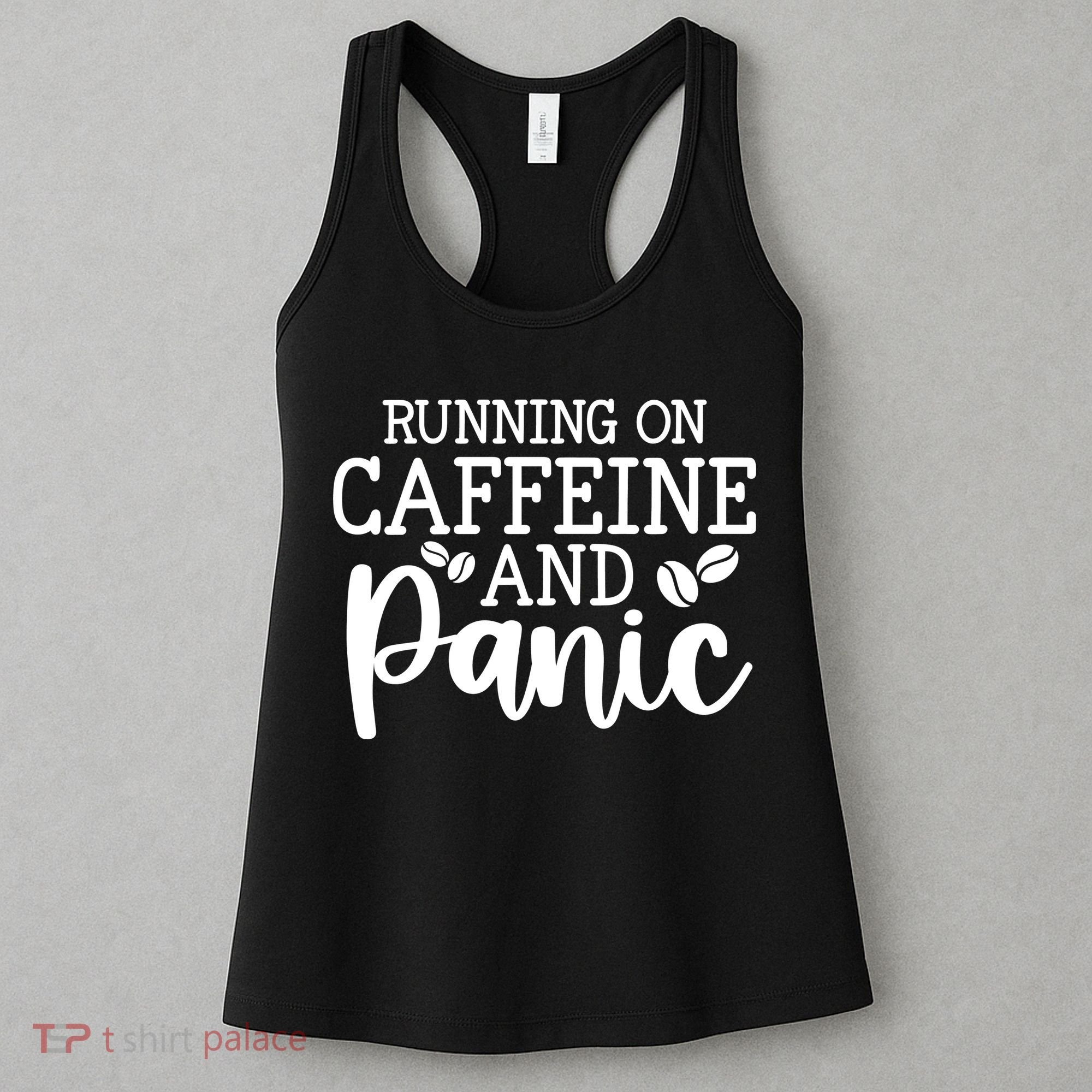 Running On Caffeine And Panic Women's Tank Top