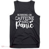 Running On Caffeine And Panic Tank Top thumb 0