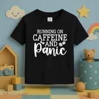 Running On Caffeine And Panic Toddler T-Shirt thumb 3