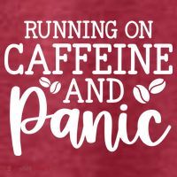 Running On Caffeine And Panic Women's T-Shirt thumb 6