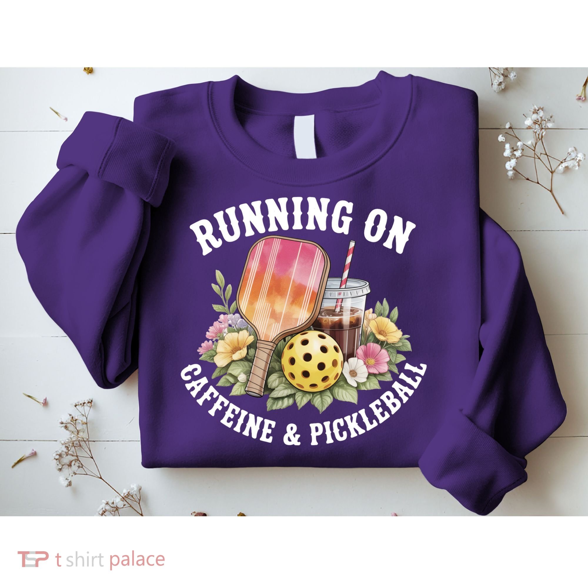 Running On Caffeine & Pickleball Sweatshirt