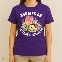Running On Caffeine & Pickleball T-Shirt thumb 4