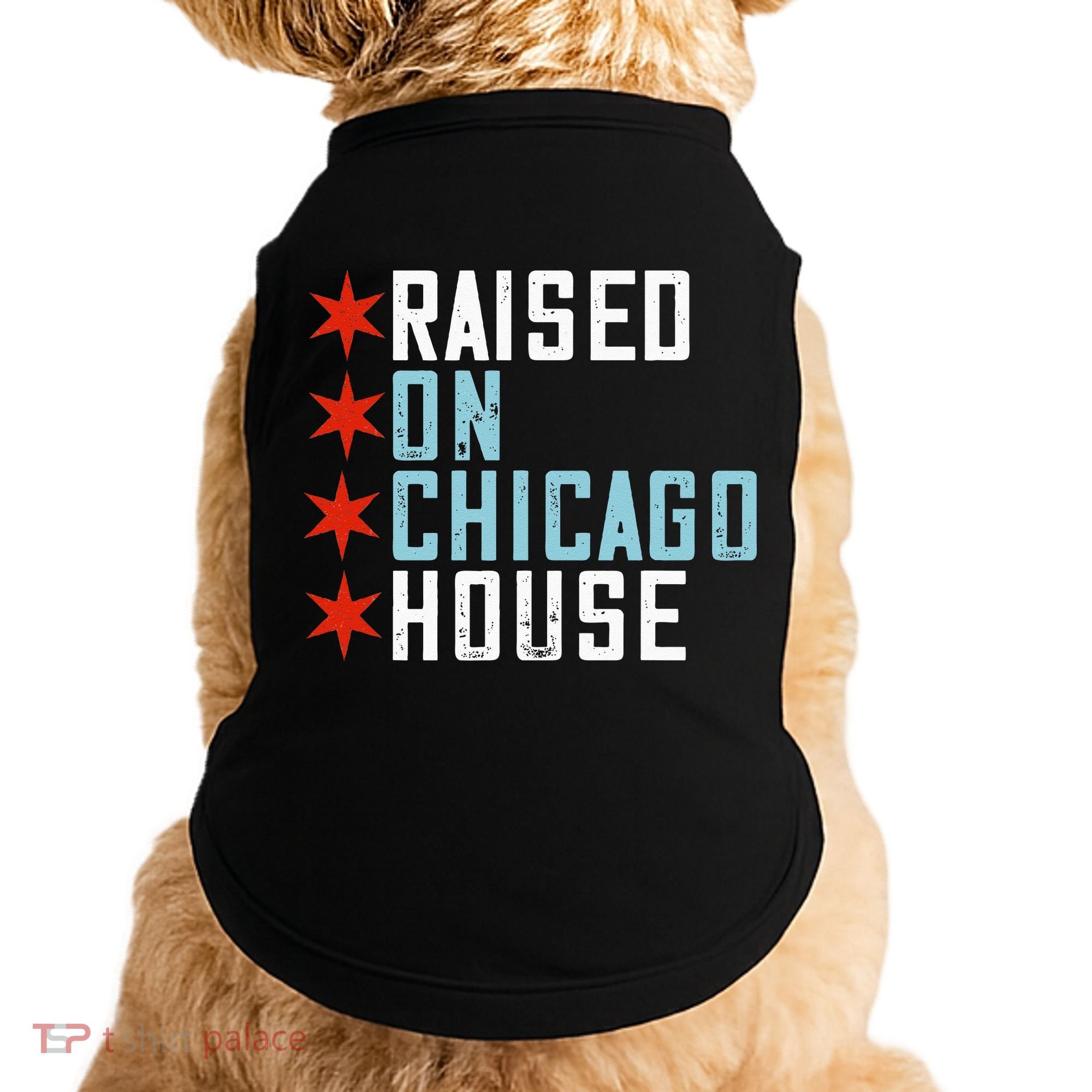 Raised On Chicago House Music EDM DJ Illinois Raver Doggie Tank