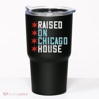 Raised On Chicago House Music EDM DJ Illinois Raver Tumbler thumb 0