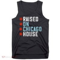 Raised On Chicago House Music EDM DJ Illinois Raver Tank Top thumb 0