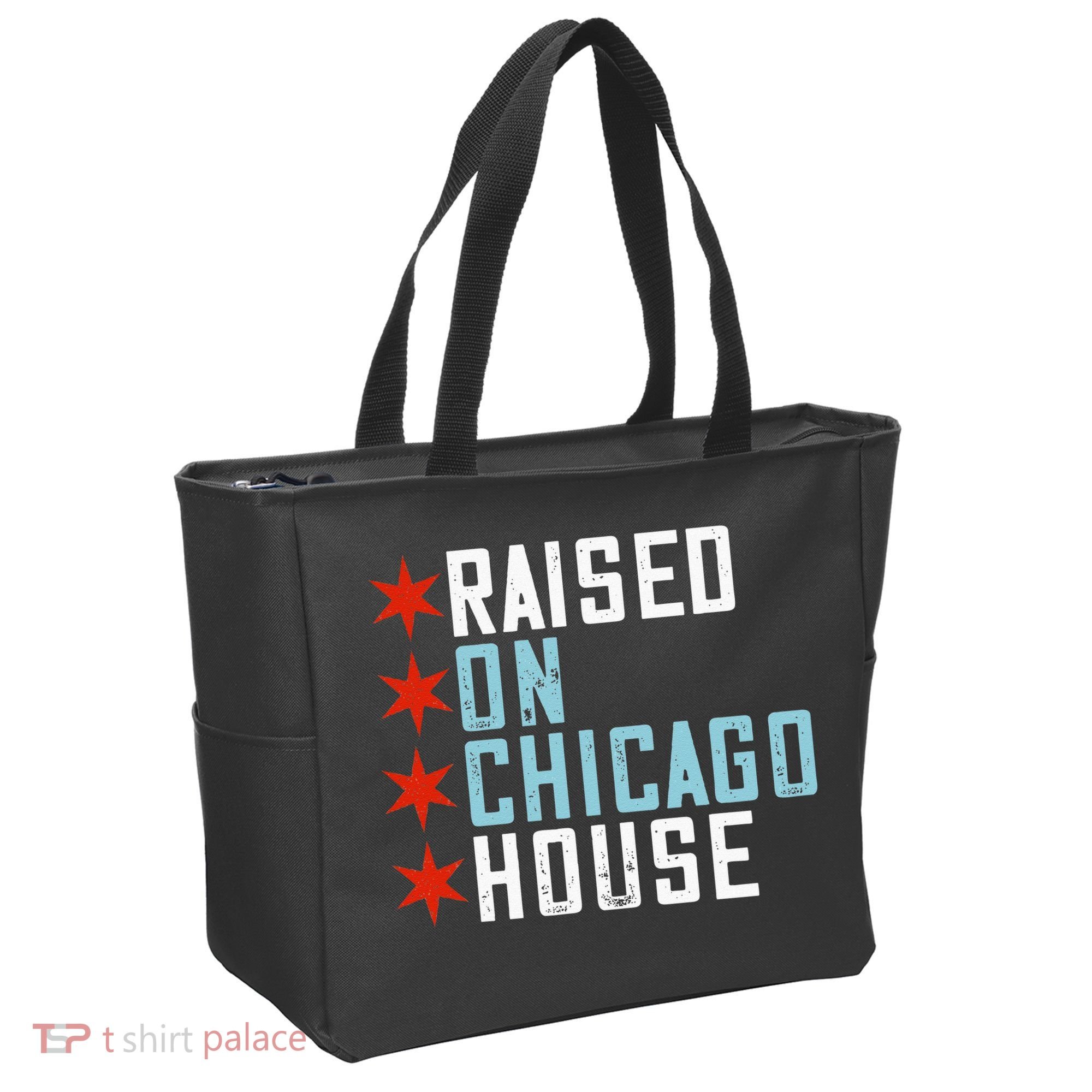 Raised On Chicago House Music EDM DJ Illinois Raver Tote Bag