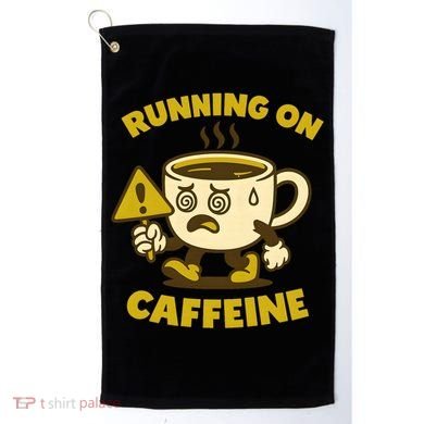 Running On Caffeine Golf Towel