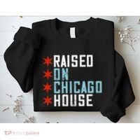 Raised On Chicago House Music Edm Dj Illinois Raver Sweatshirt thumb 2