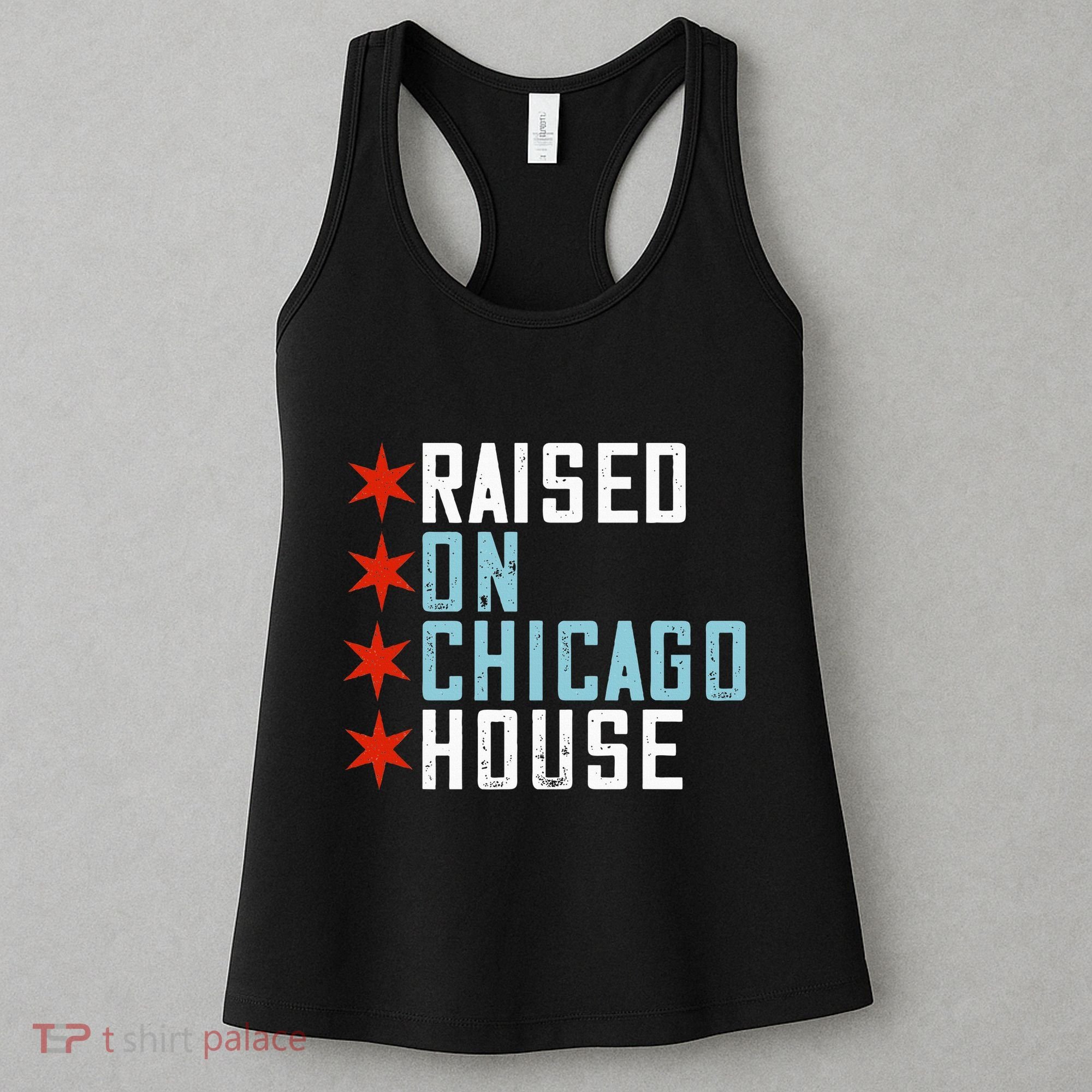 Raised On Chicago House Music Edm Dj Illinois Raver Women's Tank Top