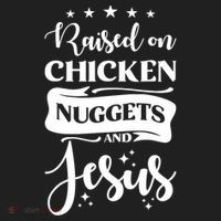 Raised On Chicken Nuggets And Jesus Women's Sweatshirt thumb 2