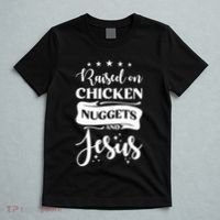 Raised On Chicken Nuggets And Jesus T-Shirt thumb 5