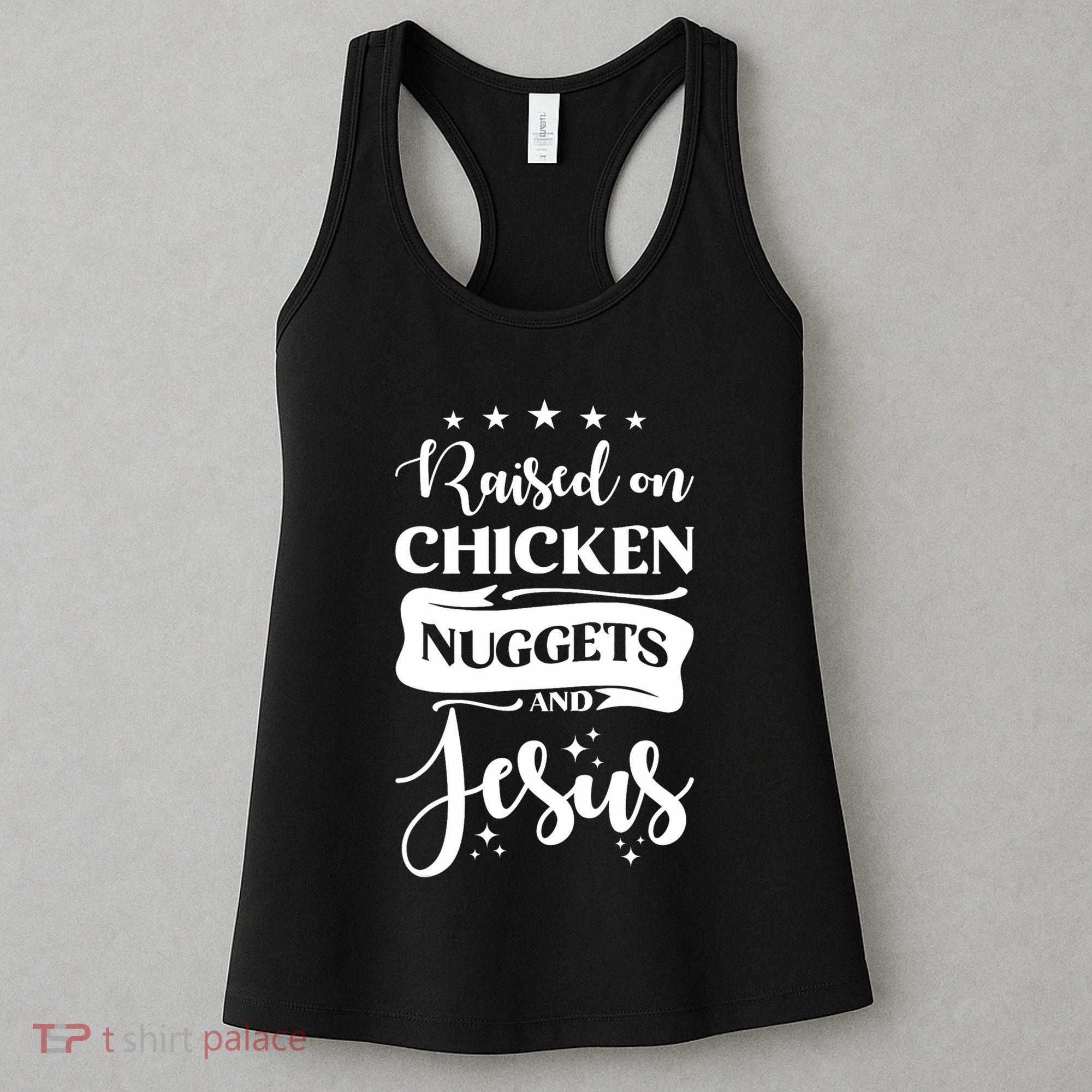 Raised On Chicken Nuggets And Jesus Women's Tank Top