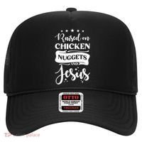 Raised On Chicken Nuggets And Jesus Hat thumb 0