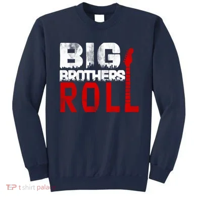 Rock And Roll Big Brothers Sweatshirt