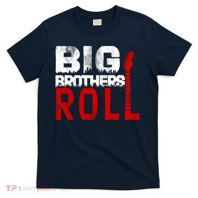 Rock And Roll Big Brothers T-Shirt