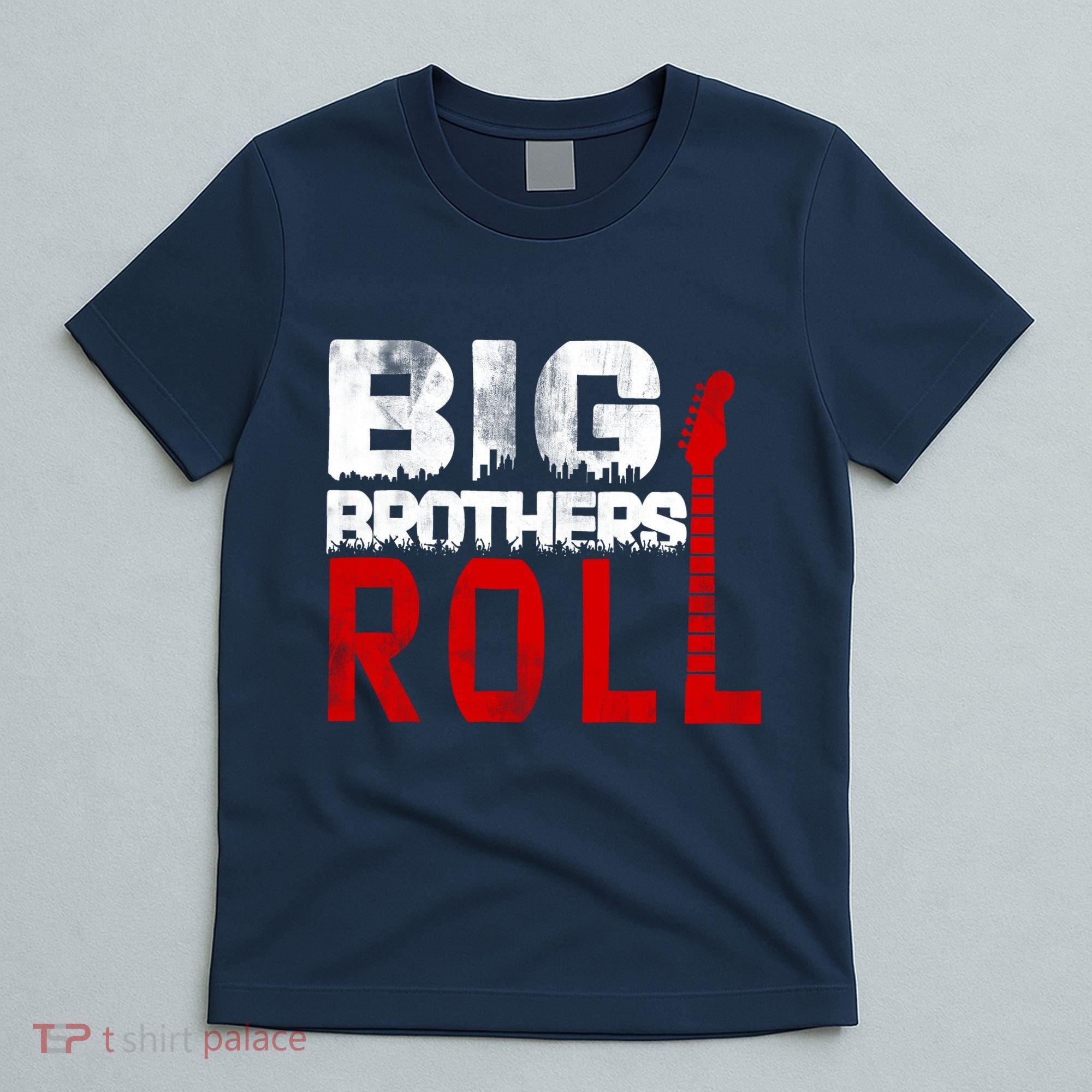 Rock And Roll Big Brothers T-Shirt