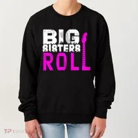 Rock And Roll Big Sisters Women's Sweatshirt thumb 0