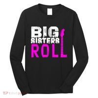 Rock And Roll Big Sisters Long Sleeve Shirt thumb 0