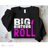 Rock And Roll Big Sisters Sweatshirt thumb 2