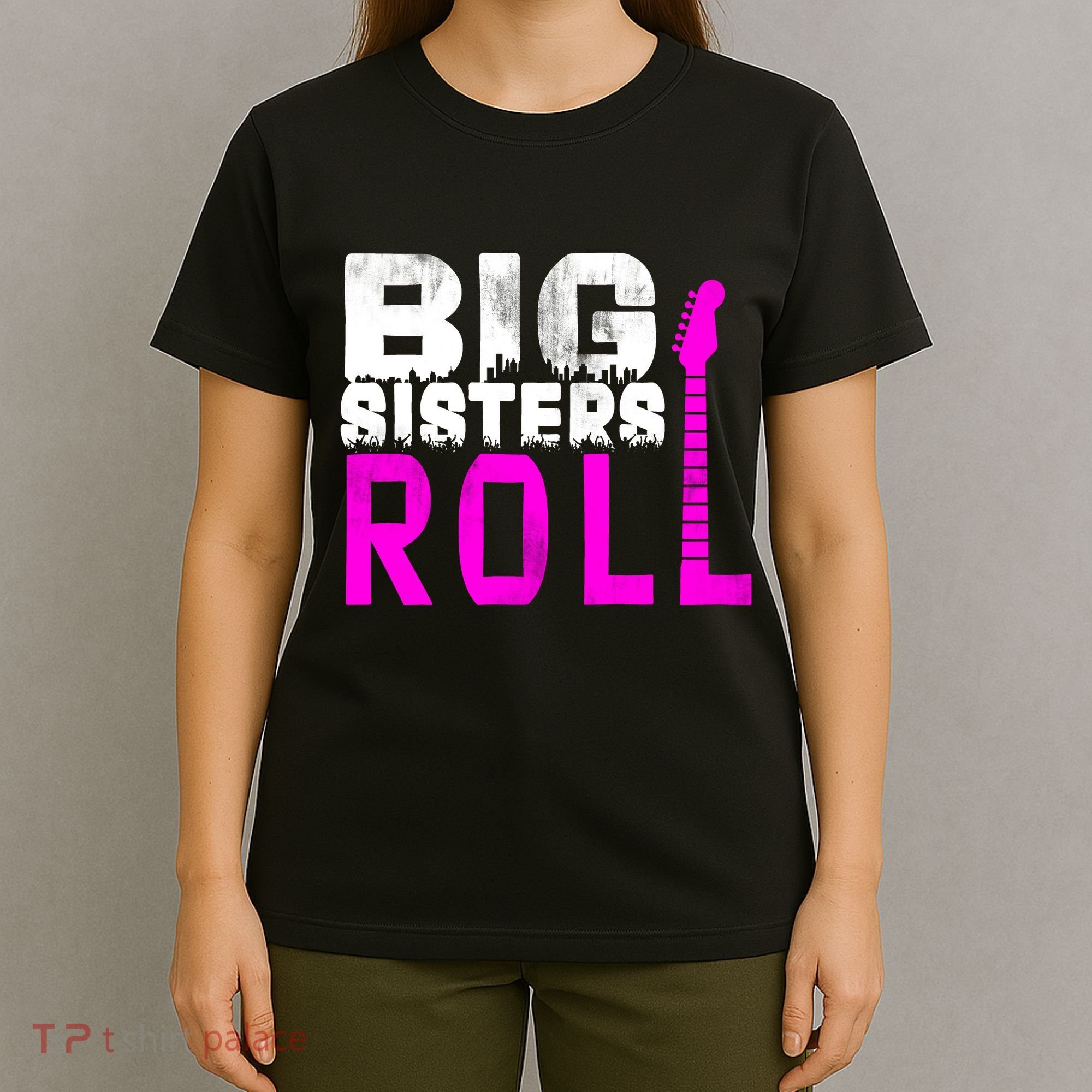 Rock And Roll Big Sisters T-Shirt