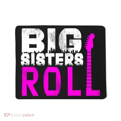 Rock And Roll Big Sisters Mousepad